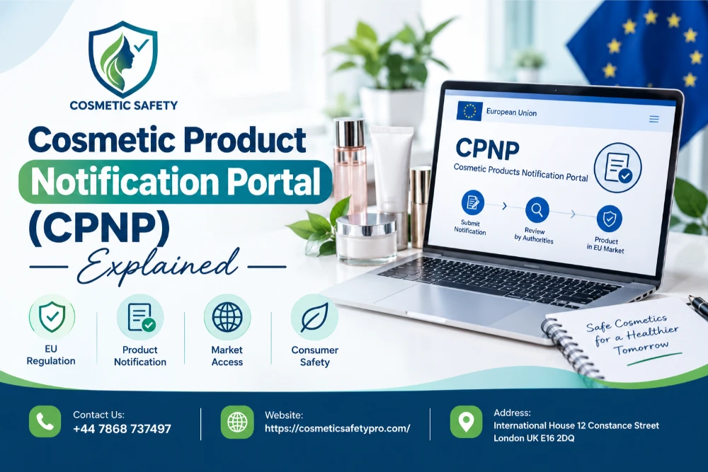 Cosmetic Product Notification Portal (CPNP) Explained